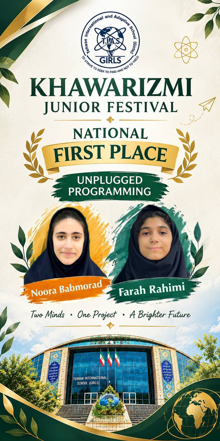 NATIONAL VICTORY: Students of Tehran International and Adaptive School (Girls’) Win Top Honors at Khwarizmi Festival!